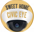 security camera with words Sweet Home Civic Eye